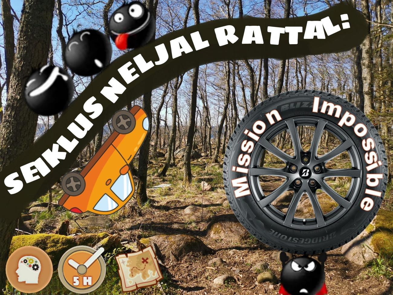 Seiklus Neljal Rattal: Mission Impossible