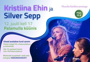 Kontsert. Kristiina Ehin ja Silver Sepp