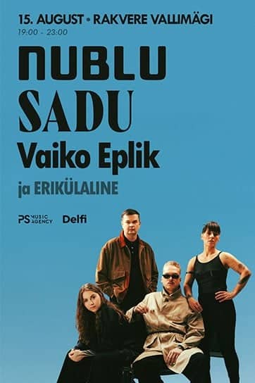 nublu, SADU, Vaiko Eplik– Rakvere Vallimägi