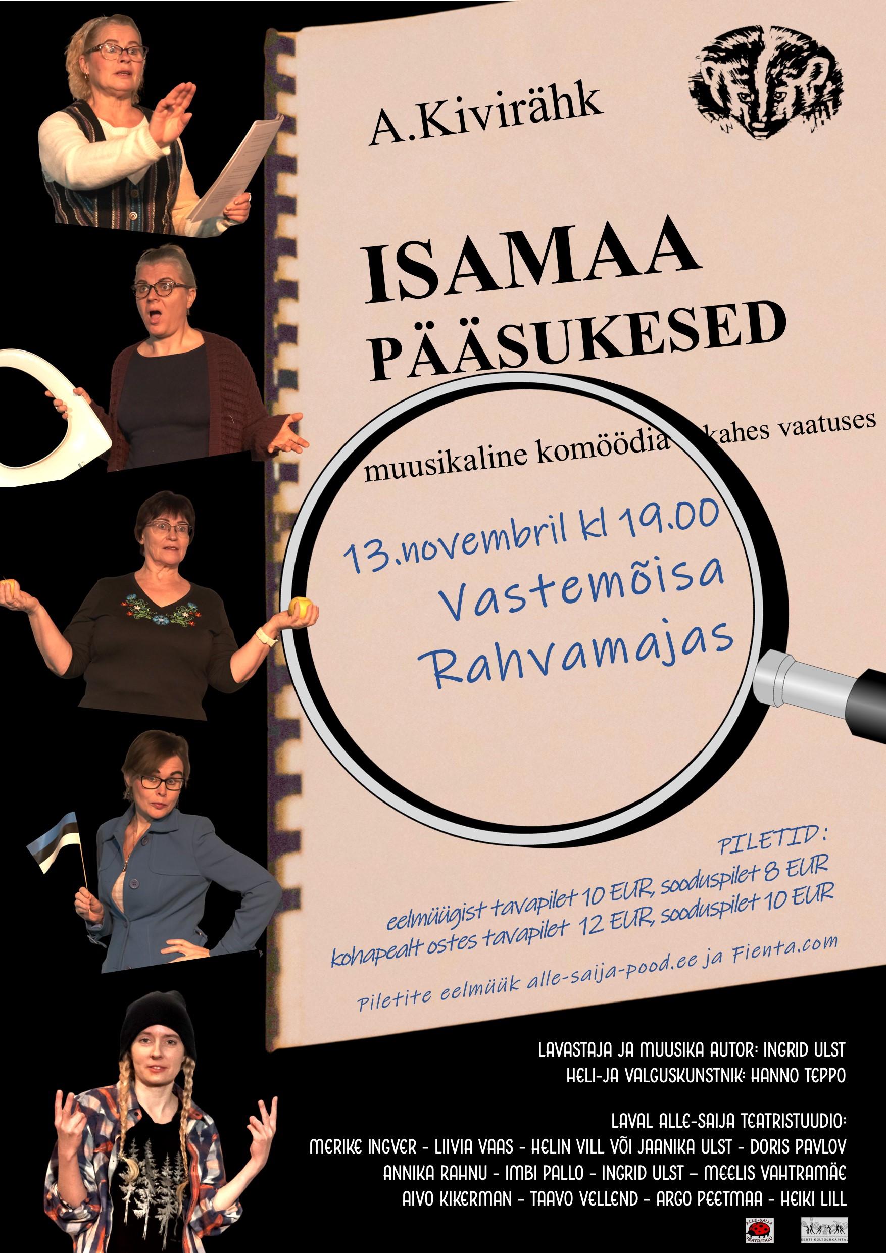 Komöödia “Isamaa pääsukesed”
