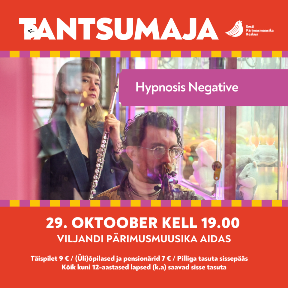 Tantsumaja:  Hypnosis Negative