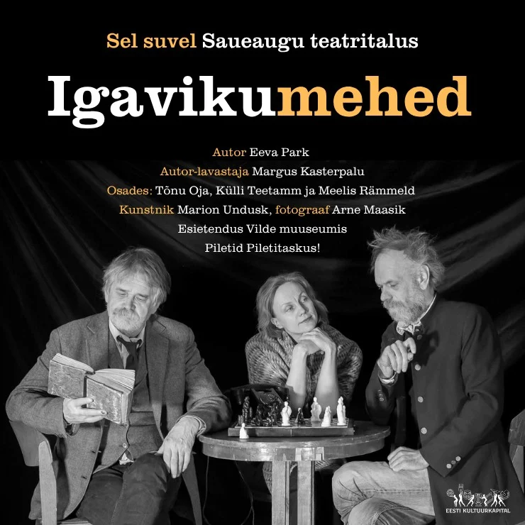 SAUEAUGU TEATRITALU 25​: Igavikumehed
