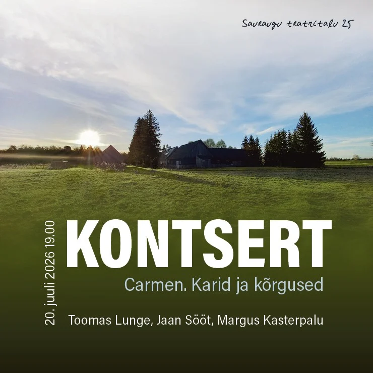 SAUEAUGU TEATRITALU 25​: Kontsert
