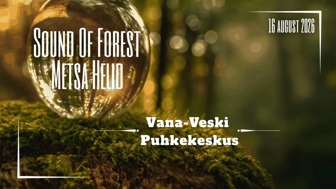 Sound Of Forest "Metsa helid III"