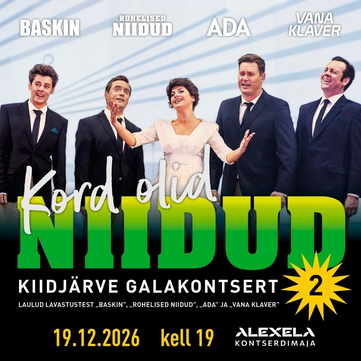 Kiidjärve Galakontsert “Kord olid niidud 2”