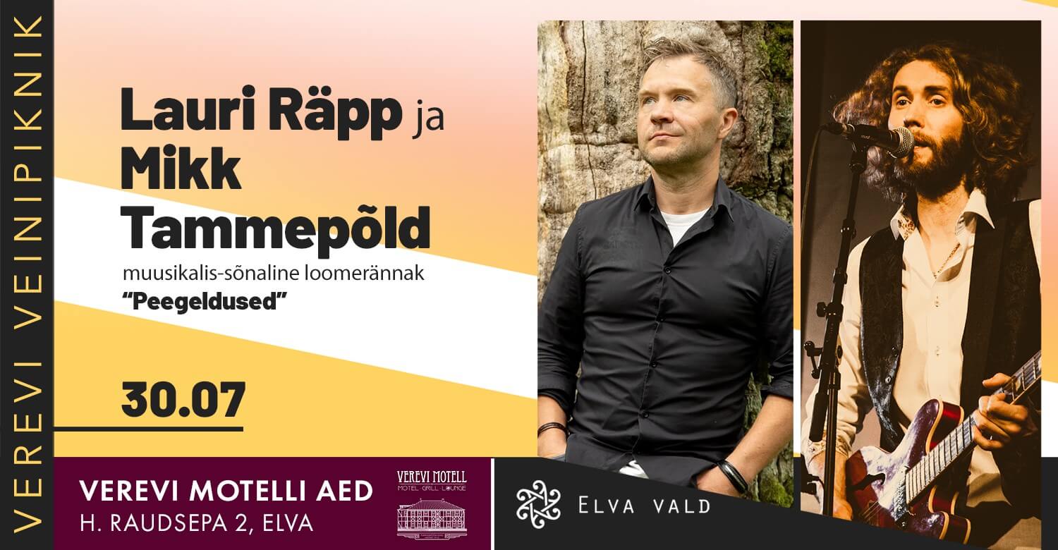 Verevi veinipiknik: Lauri Räpp ja Mikk Tammepõld
