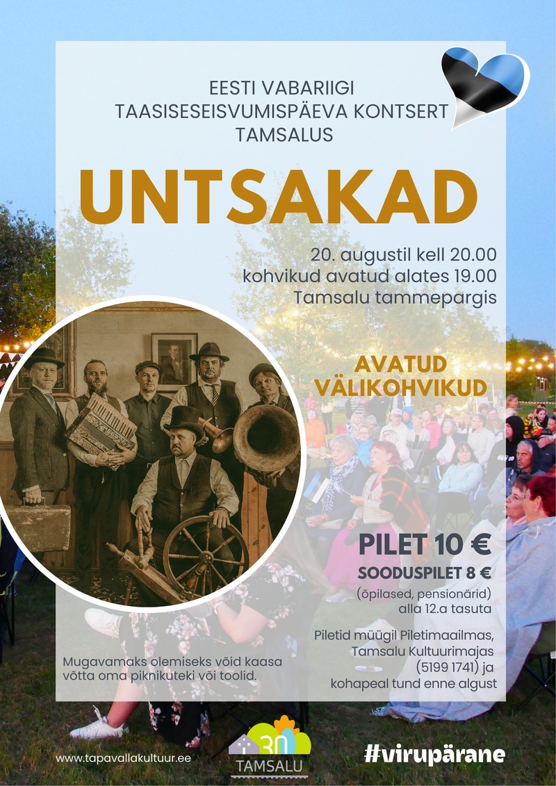 EESTI VABARIIGI ISESEISVUMISPÄEVA KONTSERT "UNTSAKAD"