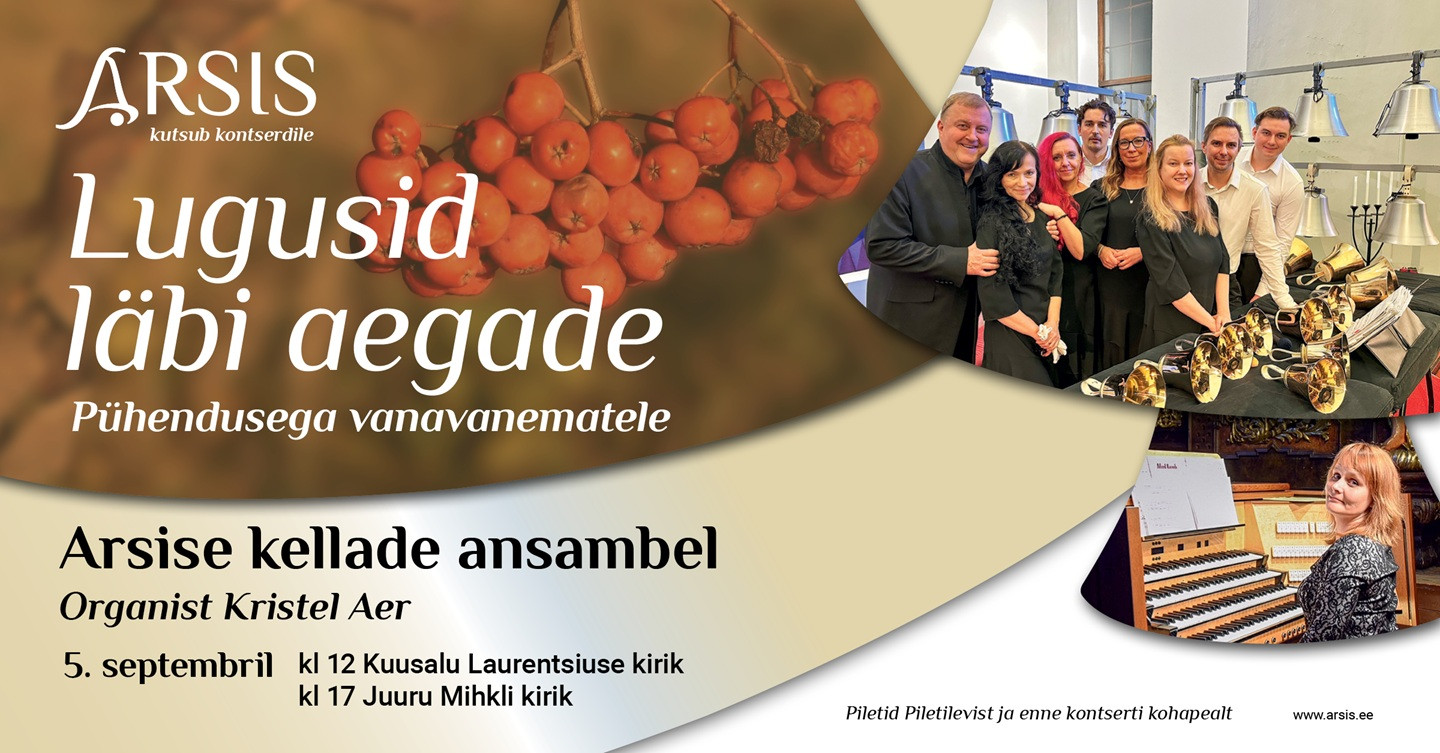 Arsise kontsert ''Lugusid läbi aegade'' - pühendusega vanavanematele