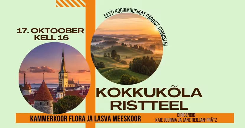 Kammerkoor Flora ja Lasva meeskoor. Kokkukõla ristteel