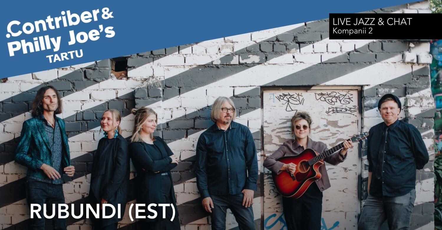 Rubundi (EST) · Contriber & Philly Joe's TARTU