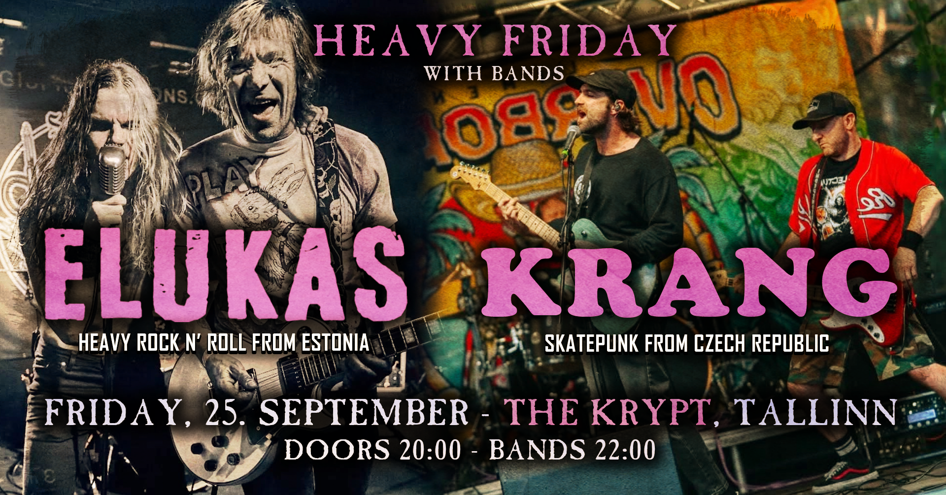 𝑯𝒆𝒂𝒗𝒚 𝑭𝒓𝒊𝒅𝒂𝒚: KRANG (CZ) + ELUKAS (EE)