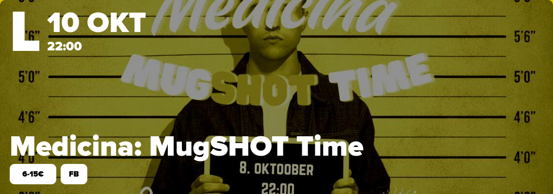 Medicina: MugSHOT Time