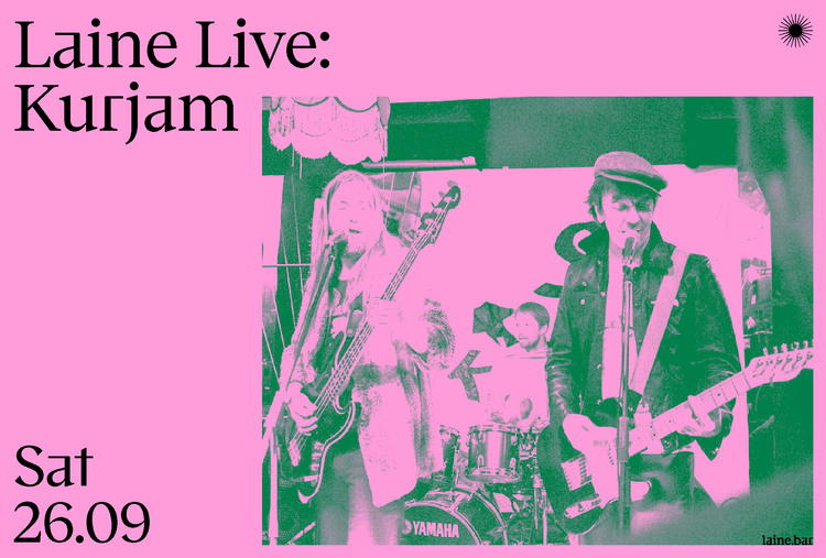Laine Live: Kurjam