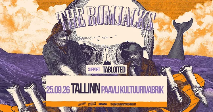 THE RUMJACKS + Tabloited / 25.09.26 / Paavli Kultuurivabrik, Tallinn