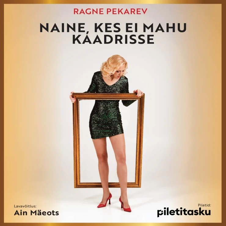Ragne Pekarev “Naine, kes ei mahu kaadrisse”