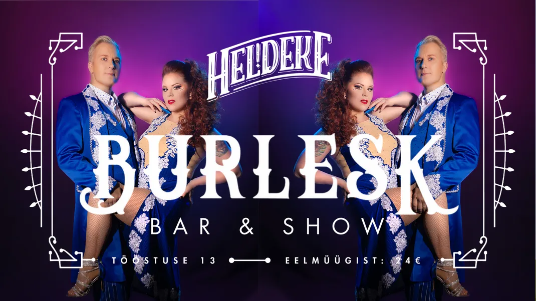 Heldeke! Burlesque - Sädelev kiusatus