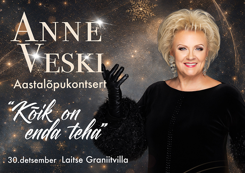 Anne Veski aastalõpukontsert "Kõik on enda teha"