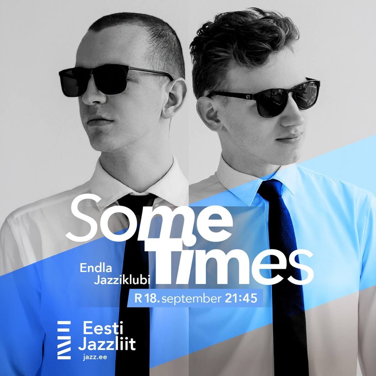 Jazzliit ja Endla Jazziklubi LIVE | Some Times