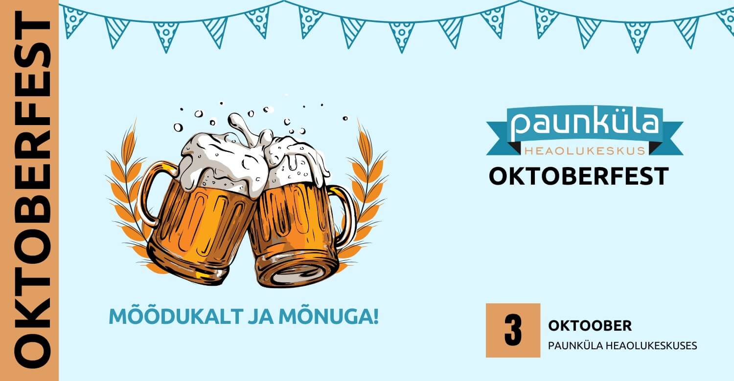 OKTOBERFEST PAUNKÜLAS
