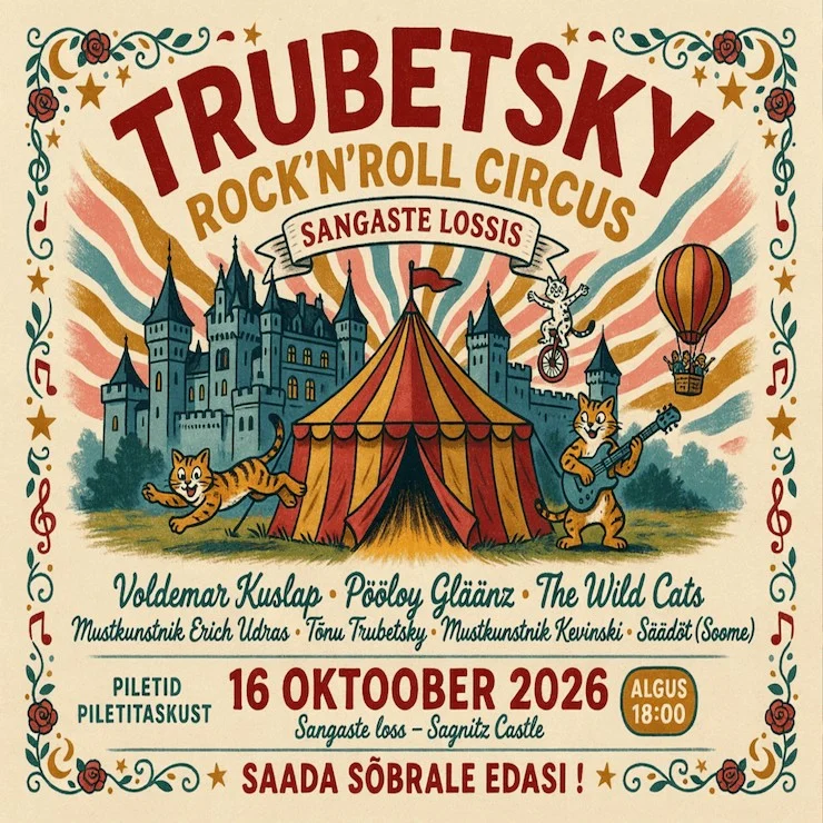 TRUBETSKY ROCK’N’ROLL CIRCUS SANGASTE LOSSIS