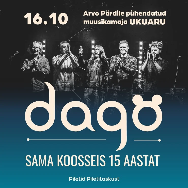 Dagö | Sama koosseis 15 aastat