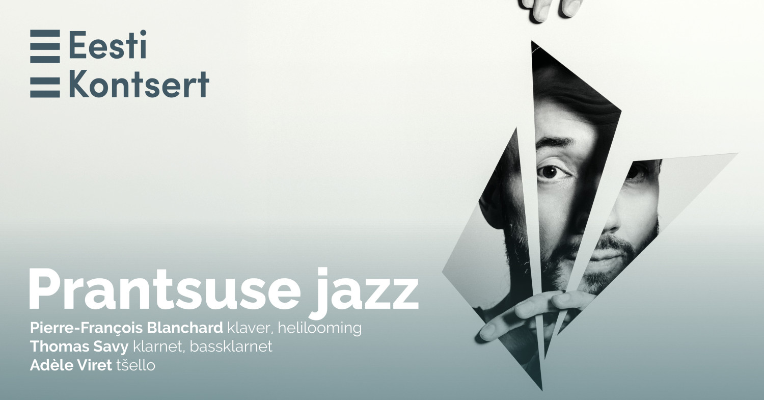 Prantsuse jazz. Pierre-François Blanchard Trio