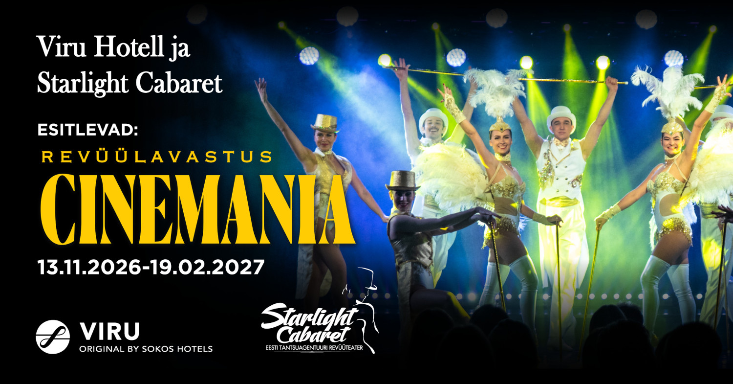 Hotell Viru ja Starlight Cabaret esitlevad: revüülavastus Cinemania