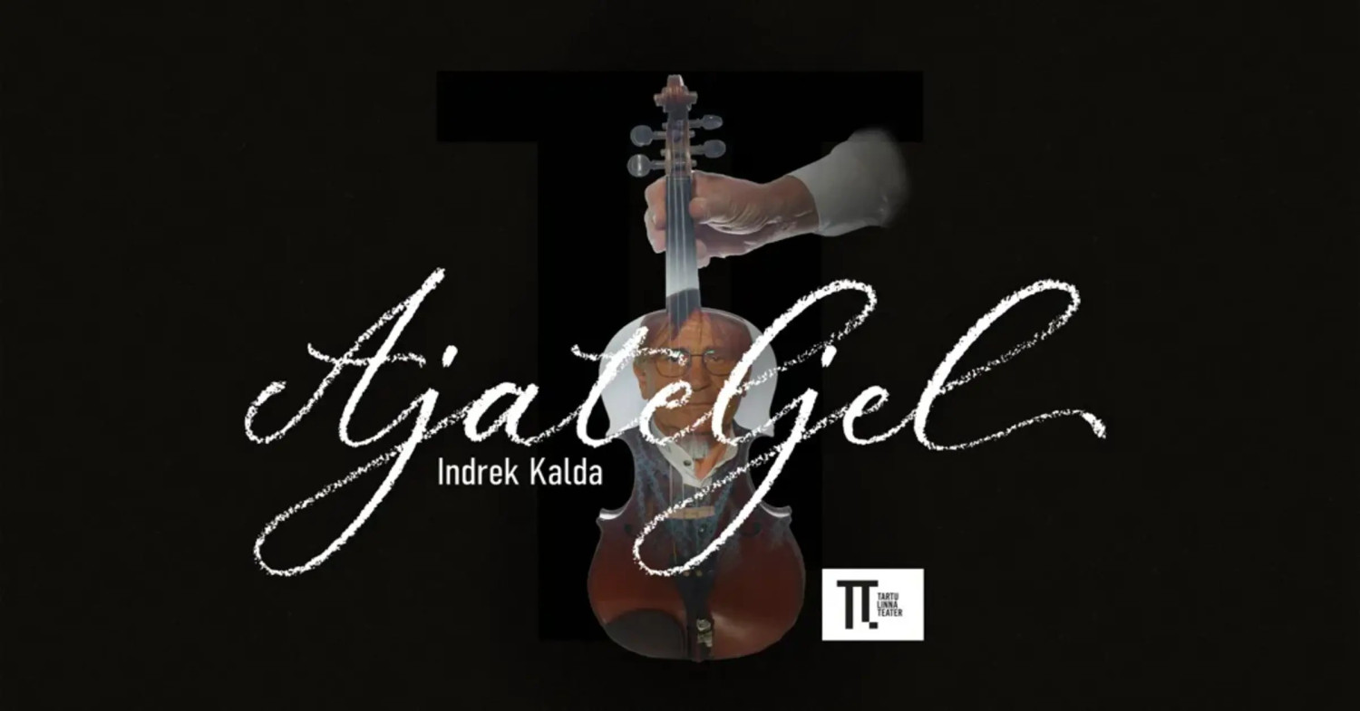 Indrek Kalda kontsert-etendus ''Ajateljel''