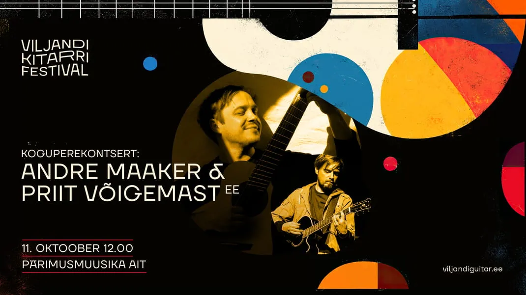 Andre Maaker & Priit Võigemast (EE) / Viljandi Kitarrifestival
