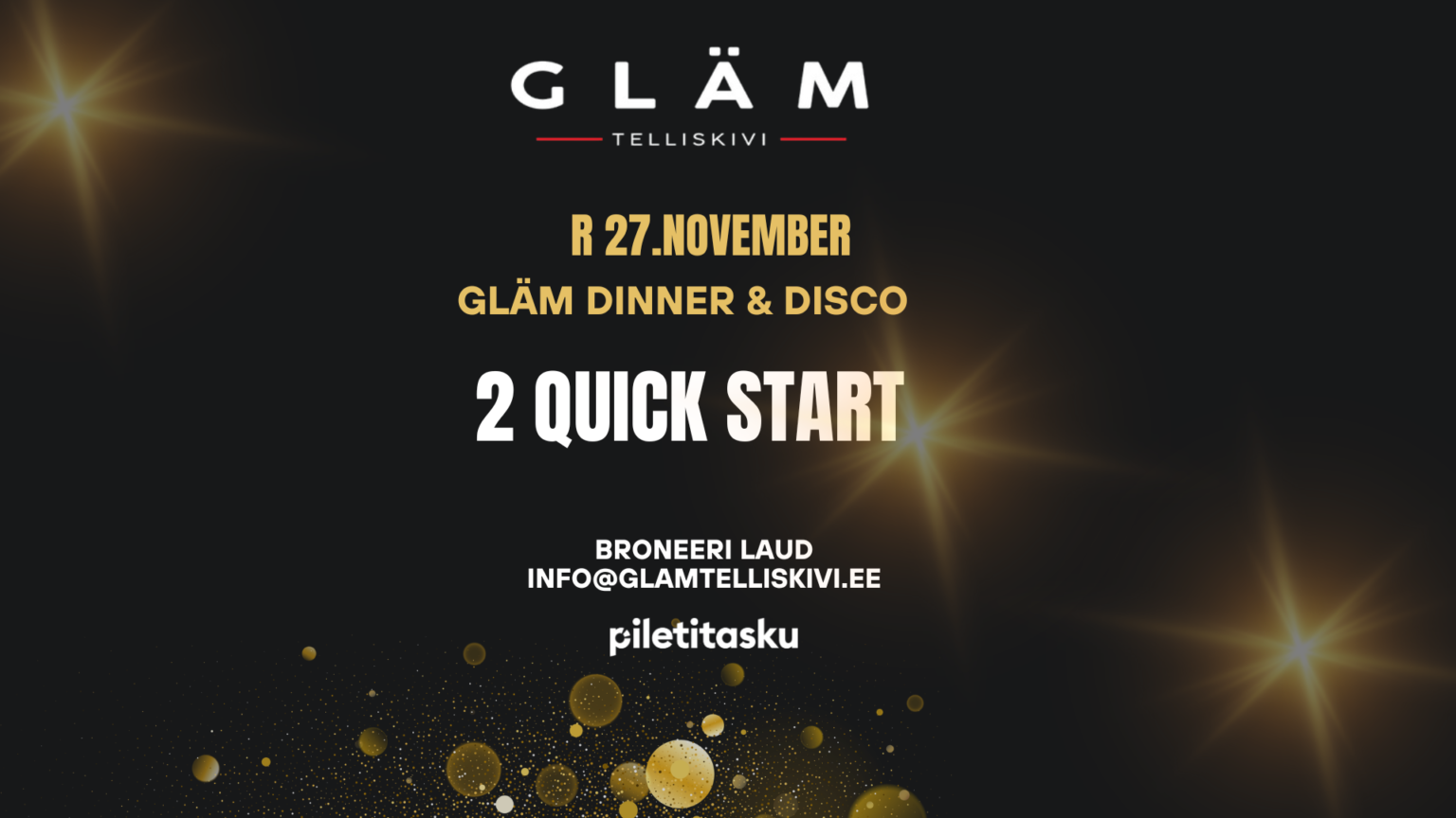Gläm Dinner & Disco – 2 QUICK START