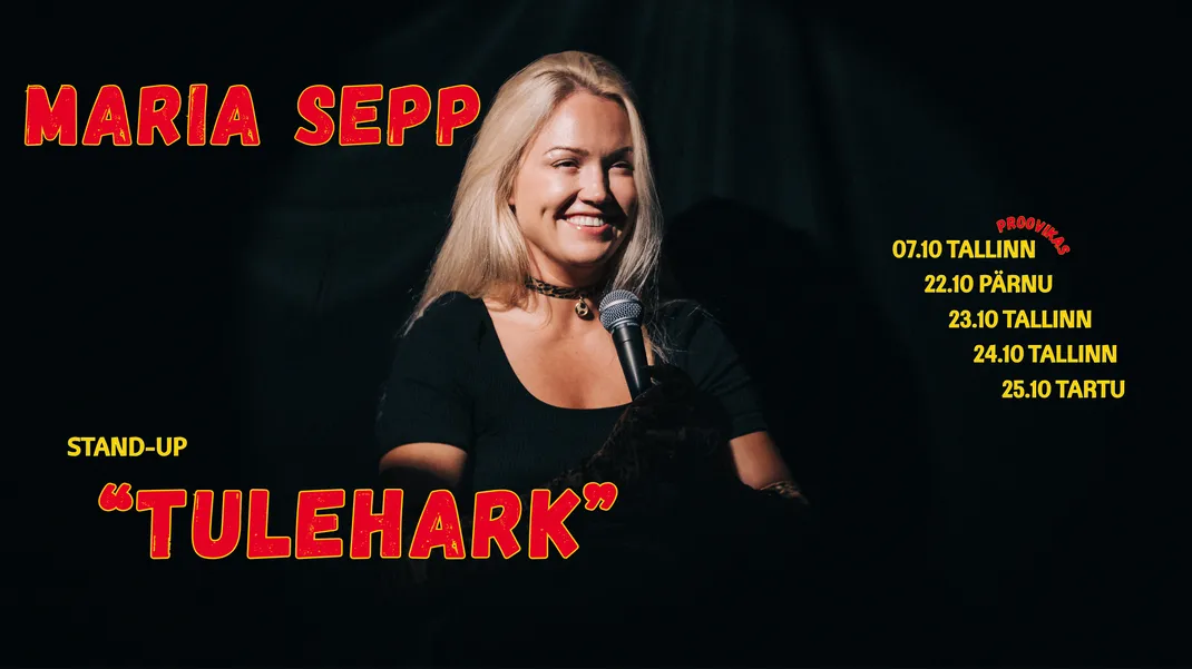 Maria Sepp Stand-up Show "TULEHARK"