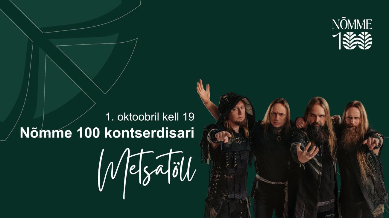 Nõmme 100 kontserdisari: Metsatöll