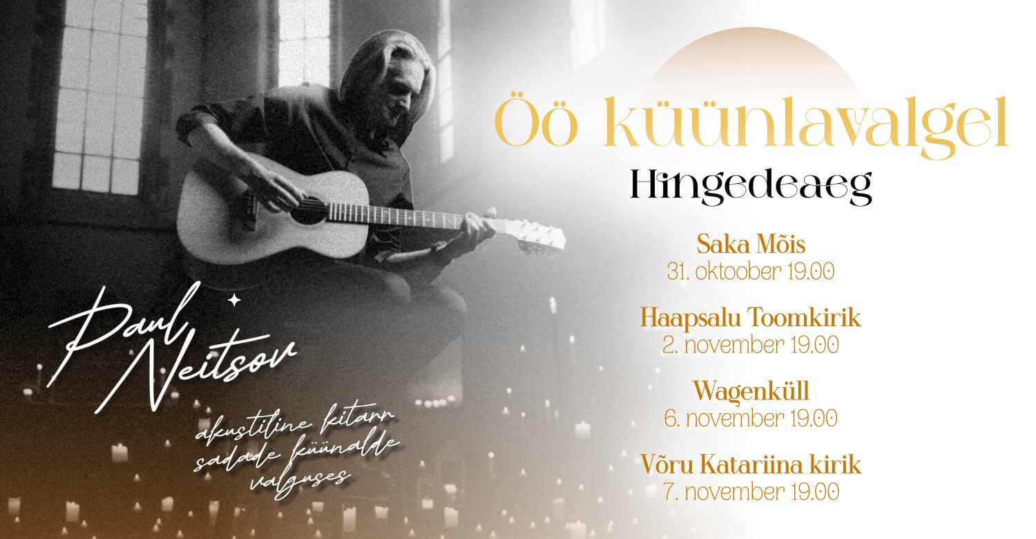 Paul Neitsovi kitarrikontsert "Öö küünlavalgel - Hingedeaeg"