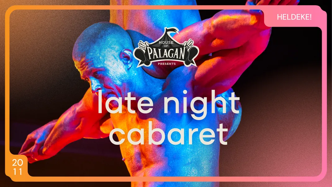House of Palagan presents: Late Night Cabaret (eng)