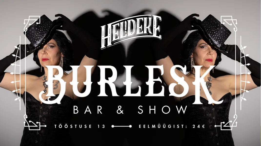Heldeke! Burlesque - Puna põskedele