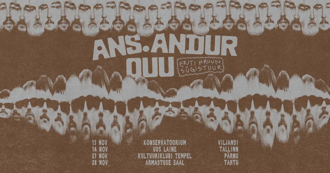 Eriti Pruun Sügistuur: Ans. Andur ja Ouu
