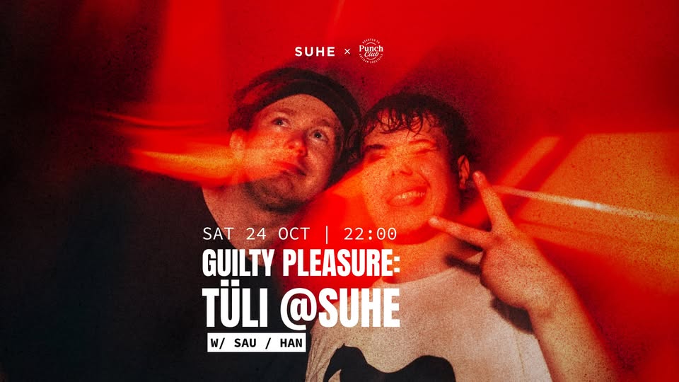 Guilty Pleasure: Tüli @SUHE