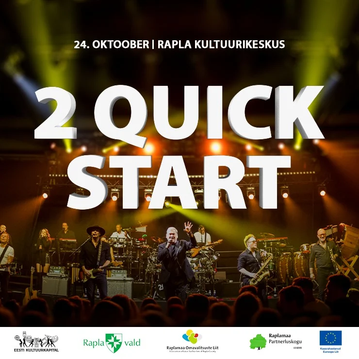2 Quick Start & säm | Rapla Kultuurikeskus