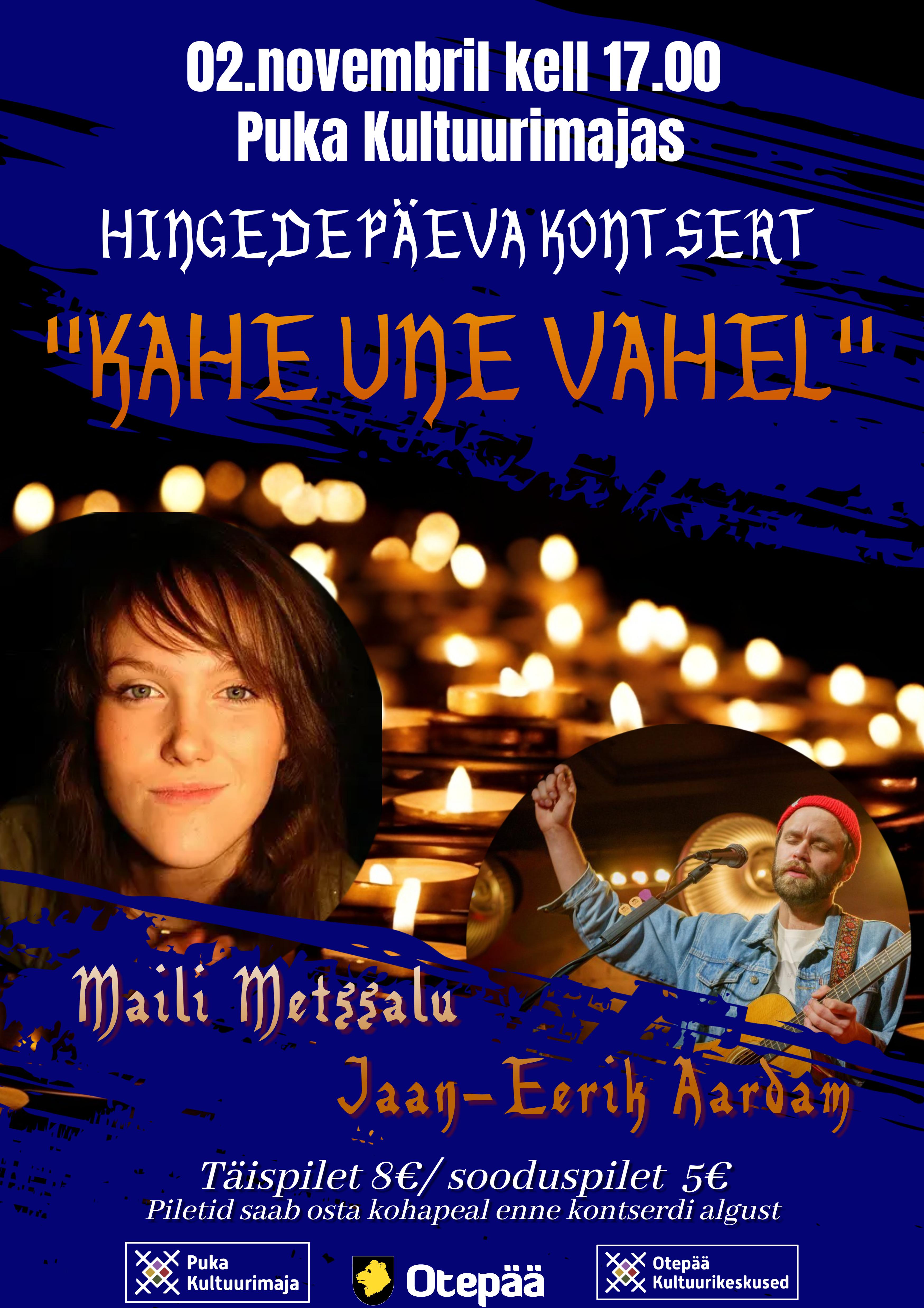HINGEDEPÄEVA KONTSERT “Kahe une vahel”