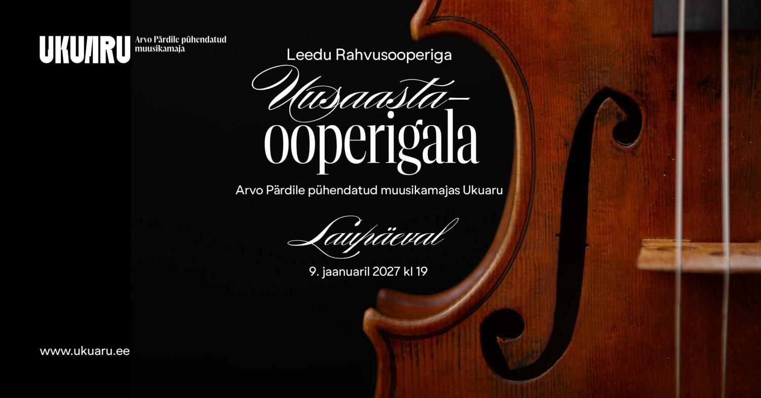 Leedu Rahvusooperi pidulik uusaasta ooperigala