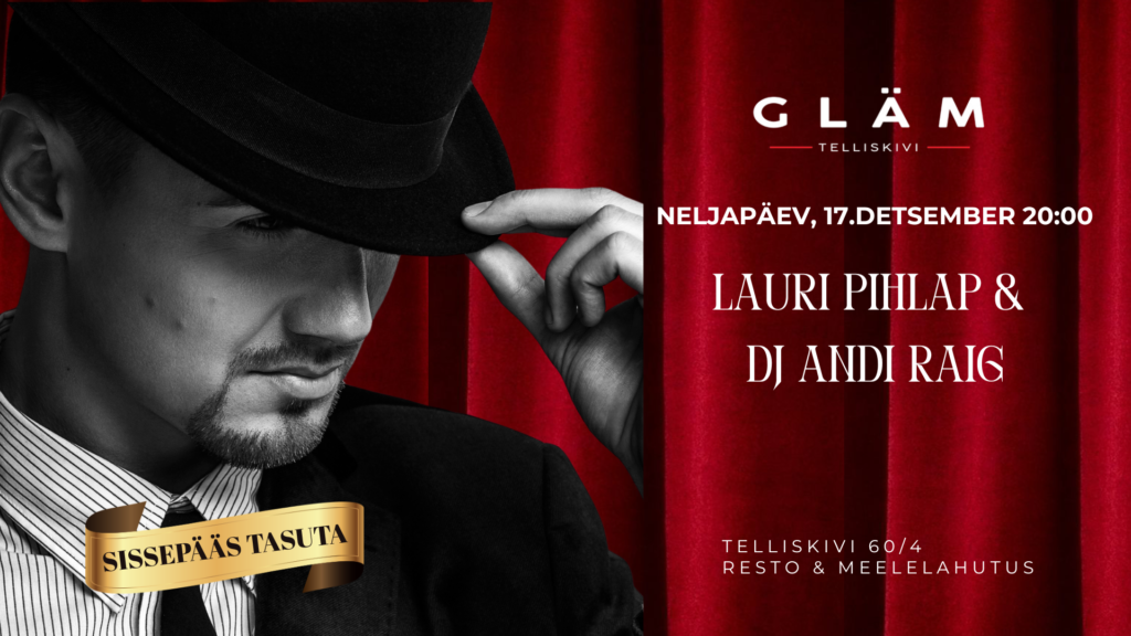 Lauri Pihlap & DJ Andi Raig
