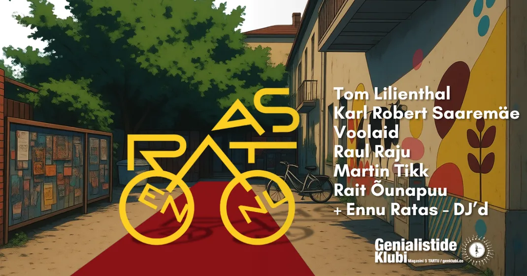 ENNU RATAS: Coming to Tartu