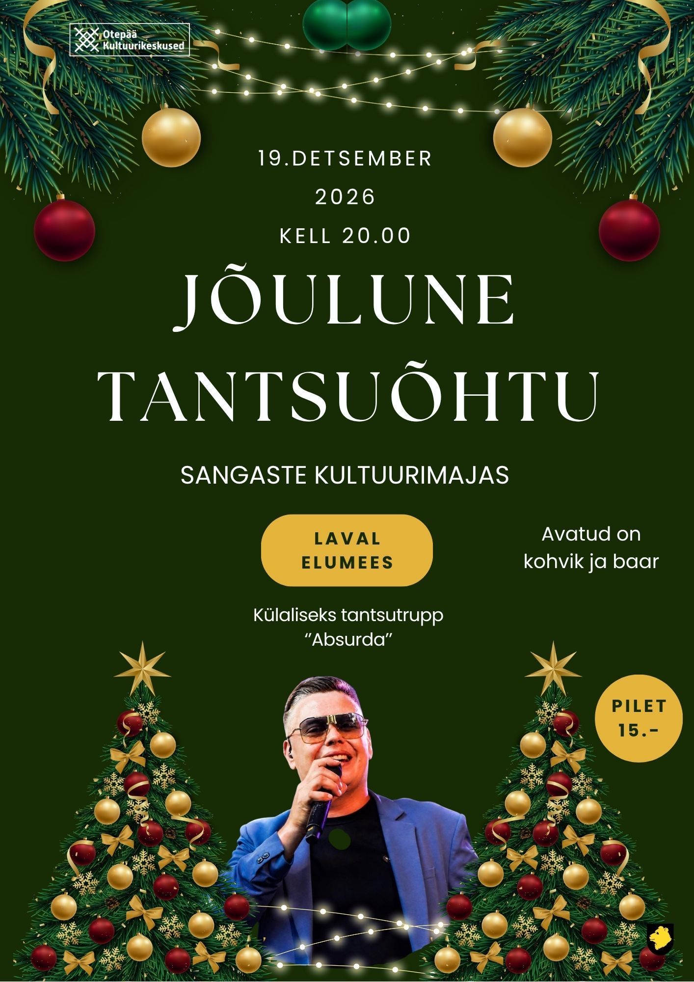 Jõulune tantsuõhtu – laval ELUMEES