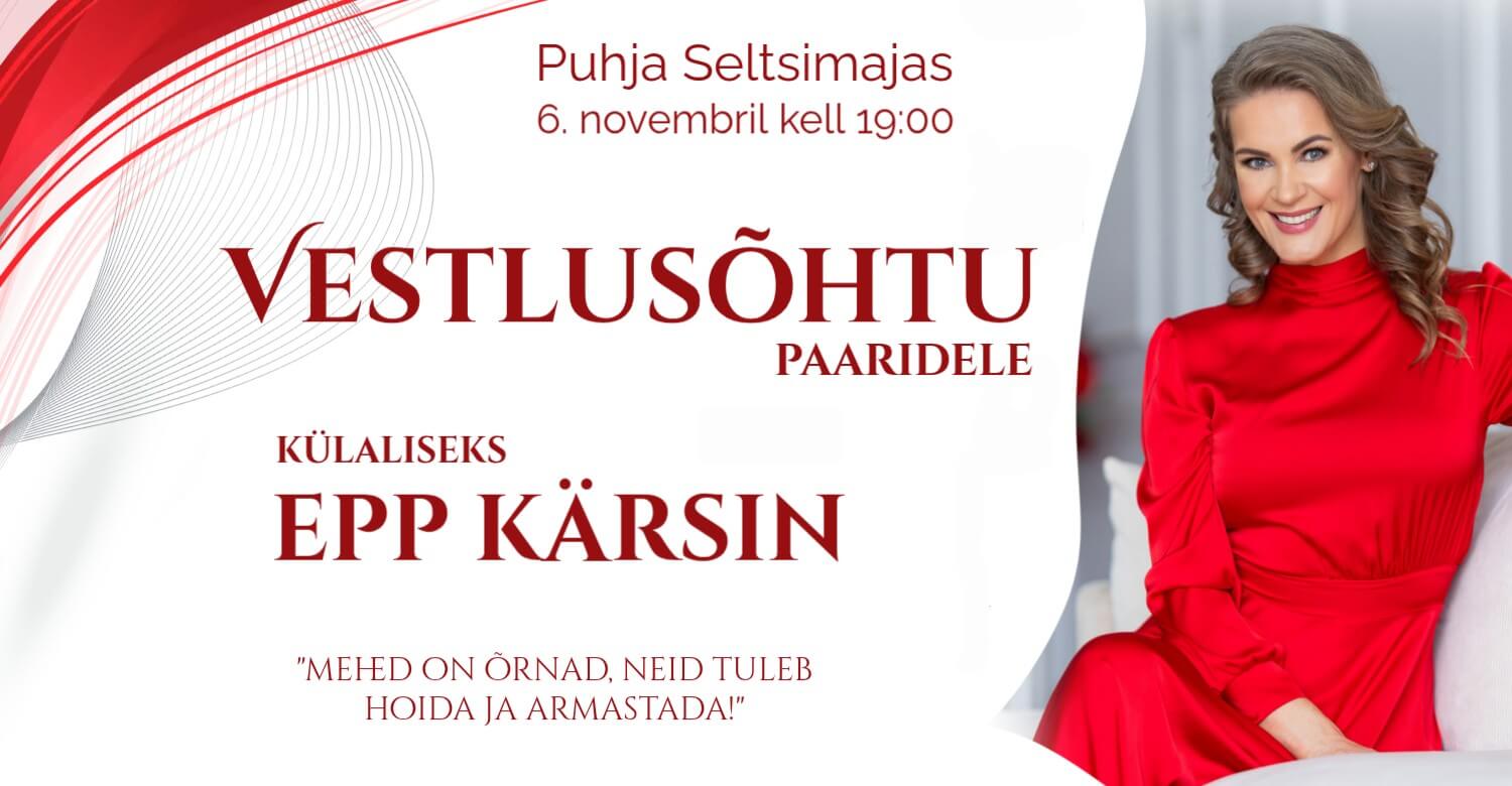 Vestlusõhtu Epp Kärsiniga