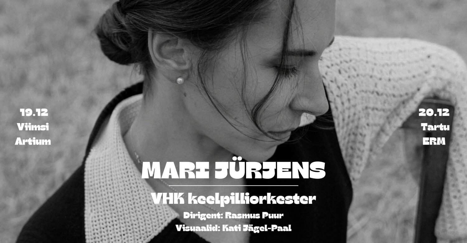 Mari Jürjens × VHK keelpilliorkester. Dirigent Rasmus Puur