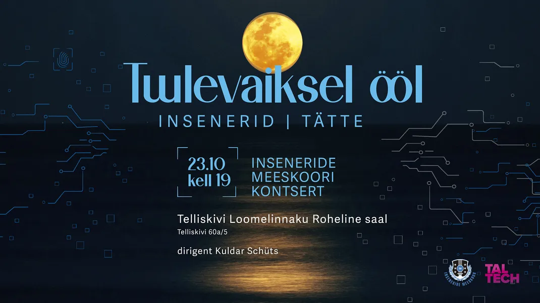 Tuulevaiksel ööl- Insenerid I Tätte